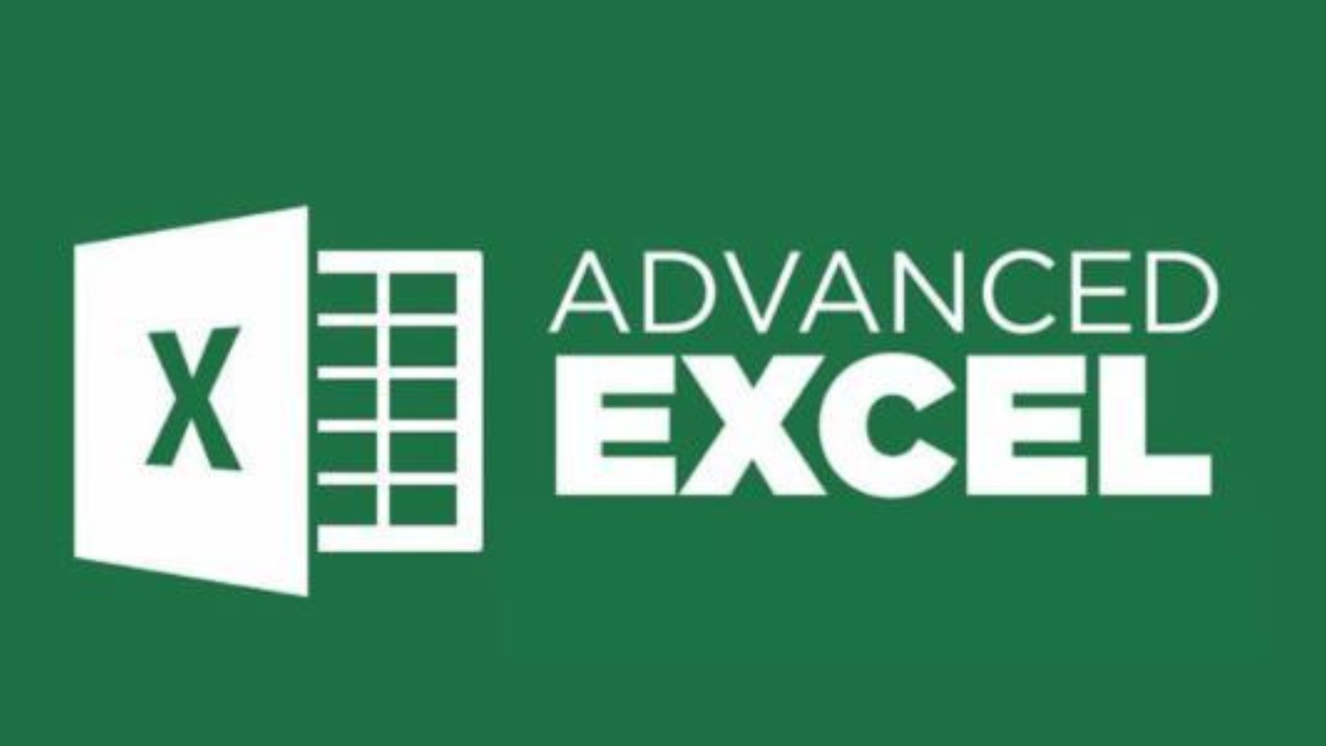 Advanced Excel